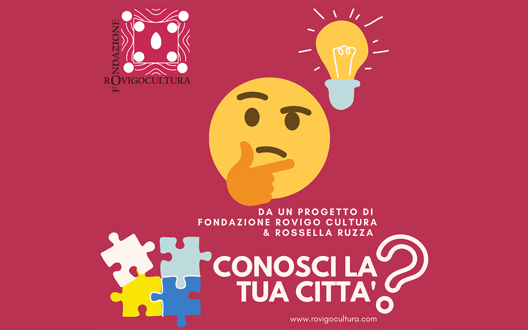 Conosci la tua città?