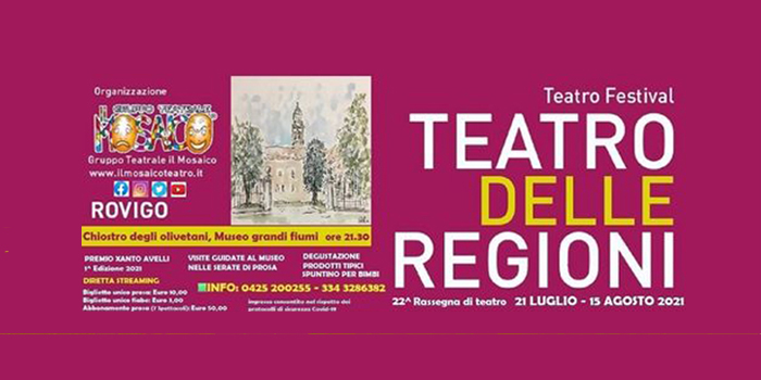 Dal 21 luglio al 15 agosto torna  il Teatro delle Regioni